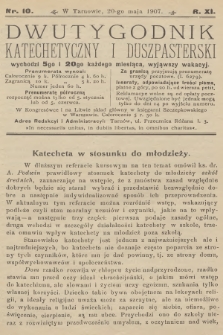 Dwutygodnik Katechetyczny i Duszpasterski. R.11, 1907, nr 10