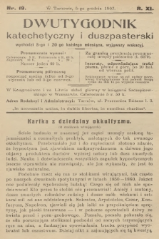 Dwutygodnik Katechetyczny i Duszpasterski. R.11, 1907, nr 19