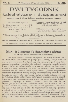 Dwutygodnik Katechetyczny i Duszpasterski. R.12, 1908, nr 2