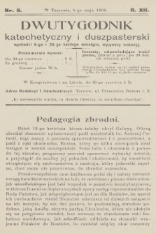 Dwutygodnik Katechetyczny i Duszpasterski. R.12, 1908, nr 9