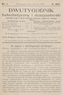 wutygodnik Katechetyczny i Duszpasterski. R.13, [T.13], 1908, nr 1