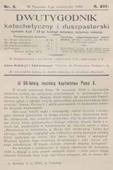 Dwutygodnik Katechetyczny i Duszpasterski. R.13, [T.13], 1908, nr 3