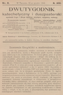 Dwutygodnik Katechetyczny i Duszpasterski. R.13, [T.13], 1908, nr 8