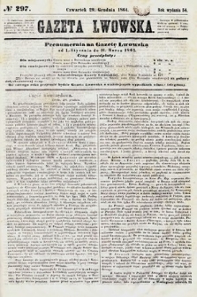 Gazeta Lwowska. 1864, nr 297