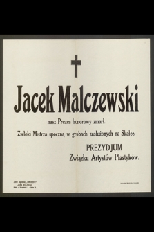 Jacek Malczewski nasz Prezes honorowy zmarł [...]