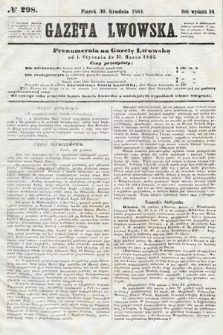 Gazeta Lwowska. 1864, nr 298