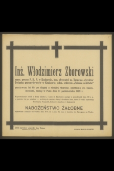 Inż. Włodzimierz Zborowski emer. prezes P.K.P. w Krakowie [...], zasnął w Panu dnia 27 października 1928 r.