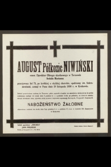 August Półkozic Niwiński : emer. Dyrektor Okręgu skarbowego w Tarnowie, Sodalis Marianus [...] zasnął w Panu dnia 29 listopada 1930 r. w Krakowie