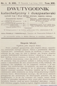 Dwutygodnik Katechetyczny i Duszpasterski. R.13, T.14, 1909, nr 1