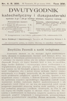 Dwutygodnik Katechetyczny i Duszpasterski. R.13, T.14, 1909, nr 4