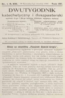 Dwutygodnik Katechetyczny i Duszpasterski. R.14, T.15, 1909, nr 1