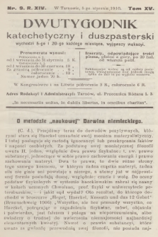 Dwutygodnik Katechetyczny i Duszpasterski. R.14, T.15, 1910, nr 9