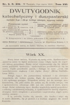 Dwutygodnik Katechetyczny i Duszpasterski. R.15, T.16, 1910, nr 3