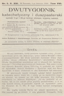 Dwutygodnik Katechetyczny i Duszpasterski. R.15, T.16, 1910, nr 5