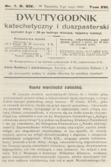 Dwutygodnik Katechetyczny i Duszpasterski. R.15, T.16, 1910, nr 7
