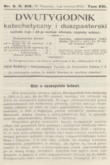 Dwutygodnik Katechetyczny i Duszpasterski. R.15, T.16, 1910, nr 9