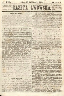 Gazeta Lwowska. 1862, nr 246