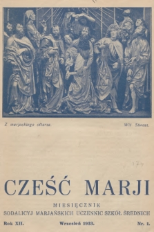 Cześć Marji : miesięcznik Sodalicyj Marjańskich Uczennic Szkół Średnich. R.12, nr 1 (1933)