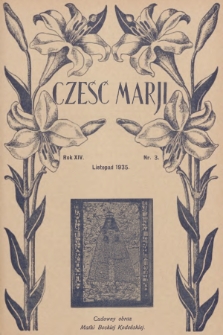 Cześć Marji : miesięcznik Sodalicyj Marjańskich Uczennic Szkół Średnich. R.14, nr 3 (1935)