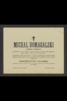 Michał Domagalski majster rzeźniczy [...] zasnął w Panu dnia 11 kwietnia 1917 r. [...]