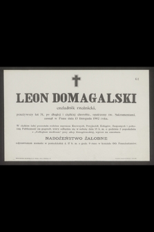 Leon Domagalski czeladnik rzeźnicki [...] zasnął w Panu dnia 13 listopada 1902 r. [...]