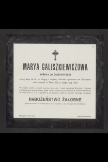 Marya Galiszkiewiczowa wdowa po budowniczym [...]