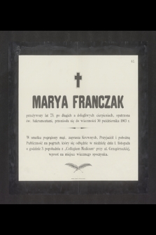Marya Franczak [...] przeniosła się do wieczności 30 października 1903 r. [...]
