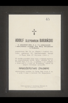 Adolf Ślepowron Barański [...] zasnął w Panu dnia 17 stycznia 1904 r. [...]