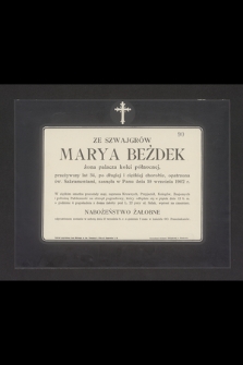 Ze Szwajgrów Marya Beźdek żona palacza kolei północnej przeżywszy lat 34 [...] zasnęła w Panu dnia 10 września 1902 r. [...]