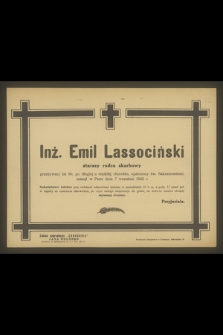 Inż. Emil Lassociński [...] zasnął w Panu dnia 7 września 1945 r.