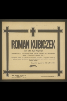 Roman Kubiczek, emer. sędzia Sądu Okręgowego [...] zasnął w Panu dnia 7 września 1945 r.