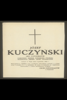 Józef Kuczyński [...] zasnął w Panu 2 grudnia 1952 r.