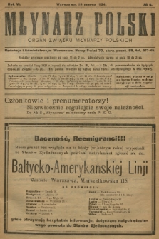 Młynarz Polski : organ Związku Młynarzy Polskich. R.6, 1924, № 6