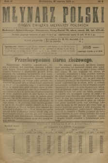 Młynarz Polski : organ Związku Młynarzy Polskich. R.7, 1925, № 6