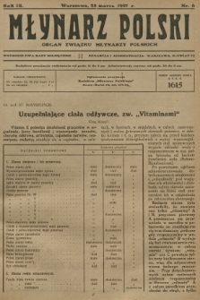 Młynarz Polski : organ Związku Młynarzy Polskich. R.9, 1927, nr 6