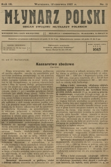 Młynarz Polski : organ Związku Młynarzy Polskich. R.9, 1927, nr 11 + wkładka