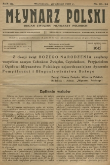 Młynarz Polski : organ Związku Młynarzy Polskich. R.9, 1927, nr 23-24