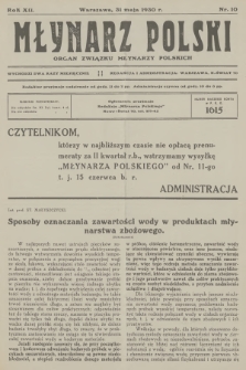 Młynarz Polski : organ Związku Młynarzy Polskich. R.12, 1930, nr 10