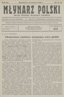 Młynarz Polski : organ Związku Młynarzy Polskich. R.12, 1930, nr 11-12