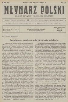 Młynarz Polski : organ Związku Młynarzy Polskich. R.12, 1930, nr 13