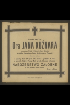 Za spokój duszy ś. p. Dra Jana Kuźnara porucznika Wojsk Polskich i ofiary Katynia [...]