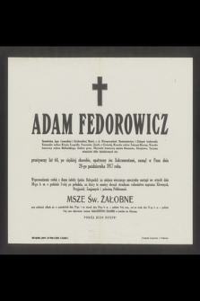 Adam Federowicz [...] zasnął w Panu dnia 28-października 1917 roku [...]