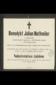 Benedykt Julian Nathmiler [...] zmarł w Krakowie dn. 20 stycznia 1903 r.