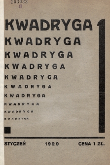 Kwadryga : czasopismo literackie. 1929, nr 1