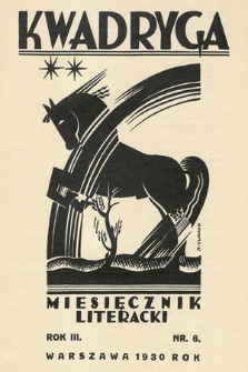 Kwadryga : czasopismo literackie. R. 3, 1930, nr 6