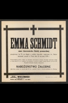 Emma Schmidt [...] przeżywszy lat 79 [...] zasnęła w Panu dnia 13 stycznia 1938 r. [...]