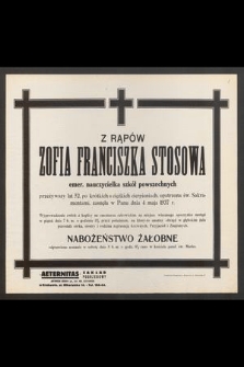 Z Rąpów Zofia Franciszka Stosowa [...] przeżywszy lat 52 [...] zasnął w Panu dnia 4 maja 1937 r. [...]