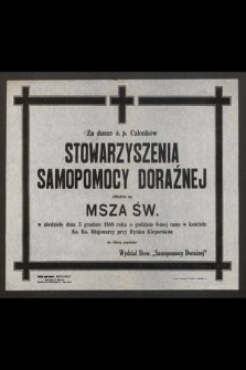 Za dusze ś. p. Członków Stowarzyszenia Samopomocy Doraźnej odbędzie się Msza św. w niedzielę dnia 5 grudnia 1948 roku [...]