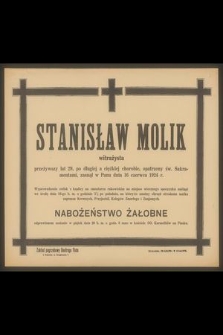 Stanisław Molik witrażysta [...] zasnął w Panu dnia 16 czerwca 1924 r.