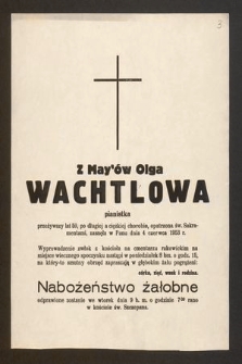 Z May'ów Olga Wachtlowa pianistka [...], zasnęła w Panu dnia 4 czerwca 1953 r.